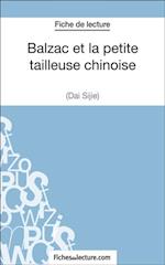 Balzac et la petite tailleuse chinoise de Dai Sijie (Fiche de lecture)