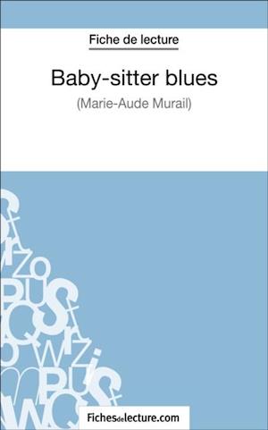 Baby-sitter blues de Marie-Aude Murail (Fiche de lecture)