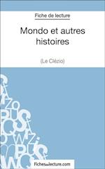 Mondo et autres histoires de Le Clézio (Fiche de lecture)