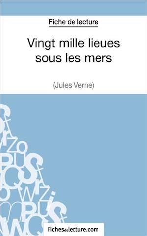 Vingt mille lieues sous les mers de Jules Verne (Fiche de lecture)