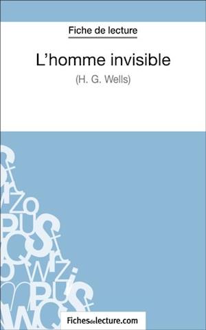 L''homme invisible - H. G. Wells (Fiche de lecture)