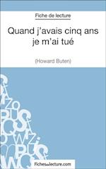 Quand j''avais cinq ans je m''ai tué d''Howard Buten (Fiche de lecture)