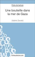 Une bouteille dans la mer de Gaza de Valérie Zénatti (Fiche de lecture)