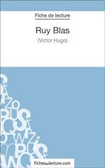 Ruy Blas de Victor Hugo (Fiche de lecture)