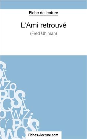 L''Ami retrouvé - Fred Uhlman (Fiche de lecture)