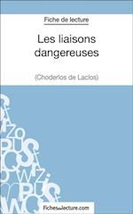 Les liaisons dangereuses de Choderlos de Laclos (Fiche de lecture)