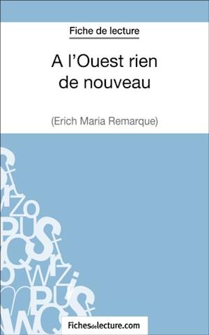 A l''Ouest rien de nouveau d''Erich Maria Remarque (Fiche de lecture)