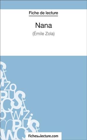 Nana d''Émile Zola (Fiche de lecture)