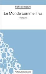 Le Monde comme il va de Voltaire (Fiche de lecture)