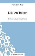 L'Ile Au Trésor de Robert Louis Stevenson (Fiche de lecture)