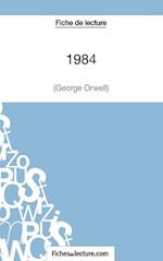 Fiche de lecture : 1984 de George Orwell
