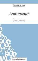 L'Ami retrouvé de Fred Uhlman (Fiche de lecture)