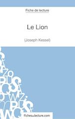 Le Lion de Joseph Kessel (Fiche de lecture)