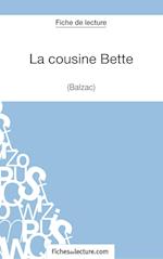 La cousine Bette de Balzac (Fiche de lecture)