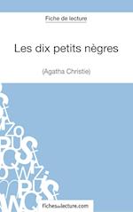 Les dix petits nègres d'Agatha Christie (Fiche de lecture)