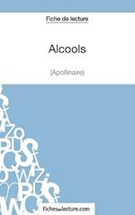 Fiche de lecture : Alcools d'Apollinaire