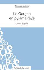 Le Garçon en pyjama rayé de John Boyne (Fiche de lecture)