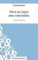 Fiche de lecture : Alice au pays des merveilles de Lewis Carroll