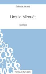 Fiche de lecture : Ursule Mirouët de Balzac