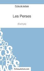 Les Perses d'Eschyle (Fiche de lecture)