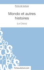 Mondo et autres histoires de Le Clézio (Fiche de lecture)