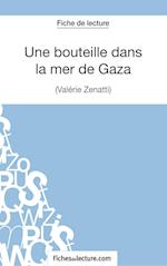 Fiche de lecture : Une bouteille dans la mer de Gaza de Valérie Zénatti