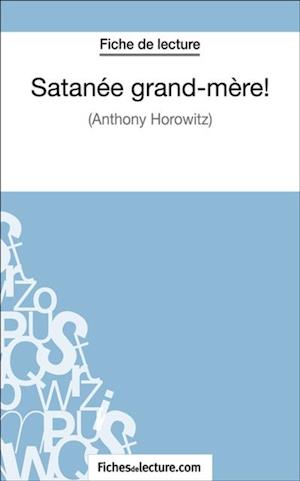 Satanée grand-mère!