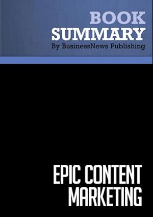 Summary: Epic Content Marketing