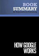 Summary: How Google Works