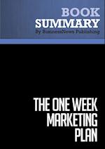Summary: The One Week Marketing Plan