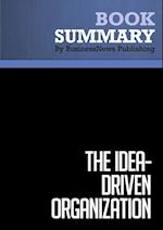 Summary: The Idea-Driven Organization