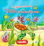 Tara la tortue de mer