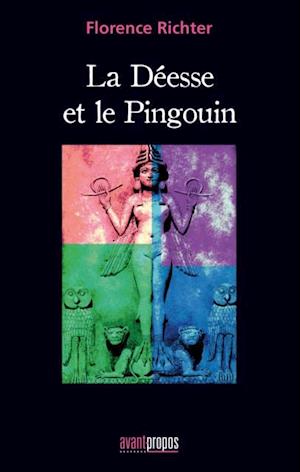 La deesse et le Pingouin