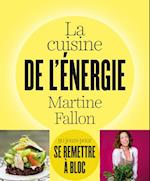 La cuisine de l'energie