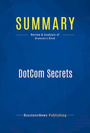 Summary: DotCom Secrets