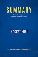 Summary: Rocket Fuel