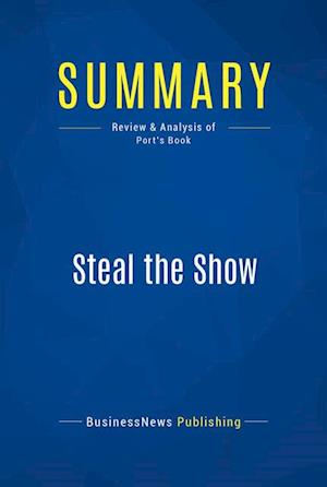 Summary: Steal the Show