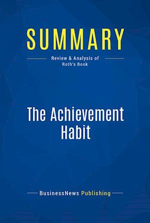 Summary: The Achievement Habit