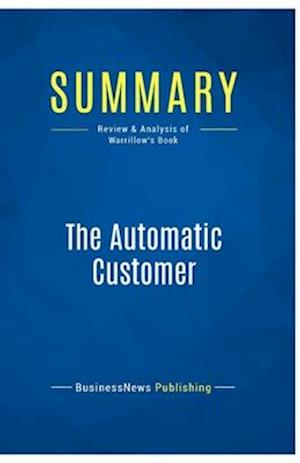 Summary: The Automatic Customer