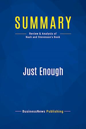 Summary: Just Enough