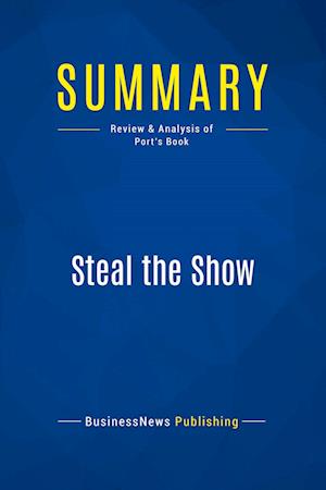 Summary: Steal the Show