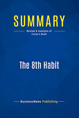 Summary: The 8th Habit