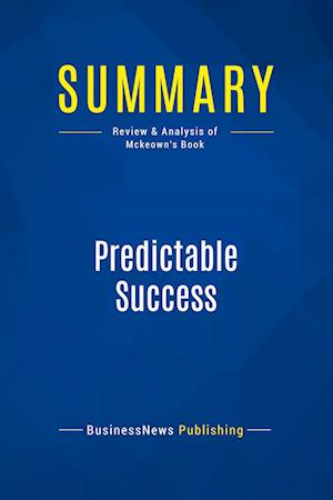 Summary: Predictable Success