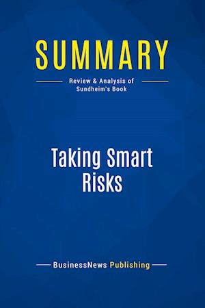 Summary: Taking Smart Risks