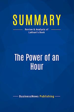 Summary: The Power of an Hour