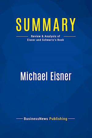 Summary: Michael Eisner