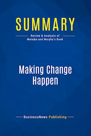 Summary: Making Change Happen