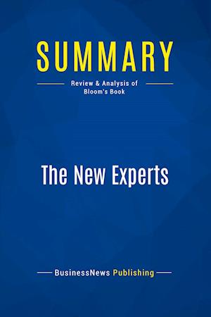 Summary: The New Experts