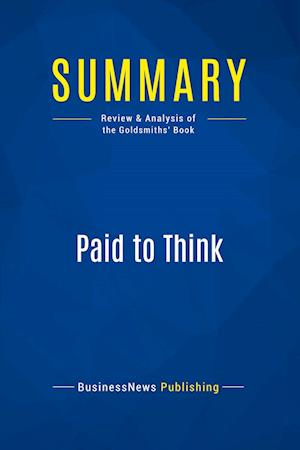 Summary: Paid to Think