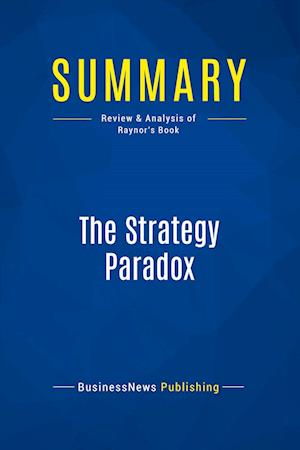 Summary: The Strategy Paradox